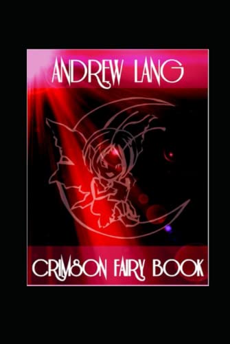 The Crimson Fairy Book by Andrew Lang childern fairy book