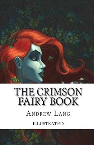 The Crimson Fairy Book Illustrated