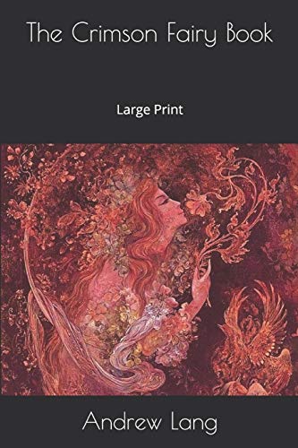 The Crimson Fairy Book: Large Print