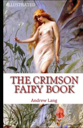 The Crimson Fairy Book Illustrated