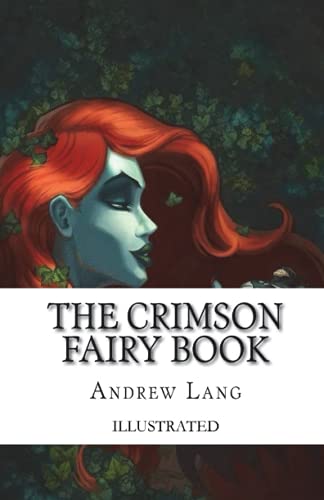 The Crimson Fairy Book - ILLUSTRATED
