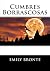 Cumbres Borrascosas (Spanish Edition)