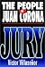 Jury: The People Vs. Juan Corona
