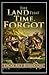 The Land That Time Forgot Illustrated