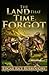 The Land That Time Forgot Illustrated