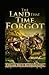 The Land That Time Forgot Illustrated