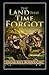 The Land That Time Forgot Illustrated