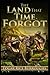 The Land That Time Forgot Illustrated