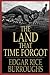The Land That Time Forgot: Illustrated