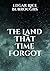 The Land That Time Forgot