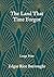 The Land That Time Forgot: Large Print