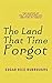 The Land That Time Forgot
