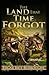 The Land That Time Forgot Illustrated
