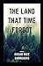 The Land That Time Forgot Illustrated