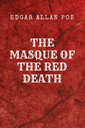 The Masque of the Red Death