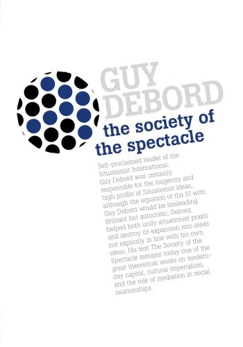 The Society Of The Spectacle