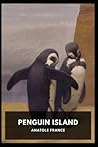 Penguin Island by Anatole France