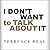 I Don't Want to Talk About It by Terrence Real