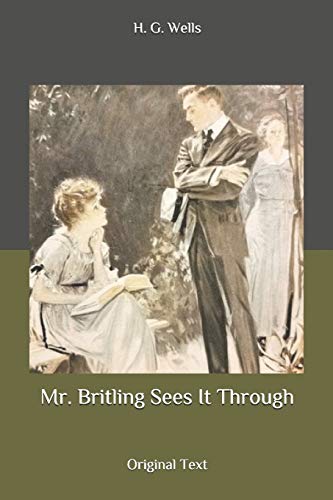 Mr. Britling Sees It Through: Original Text