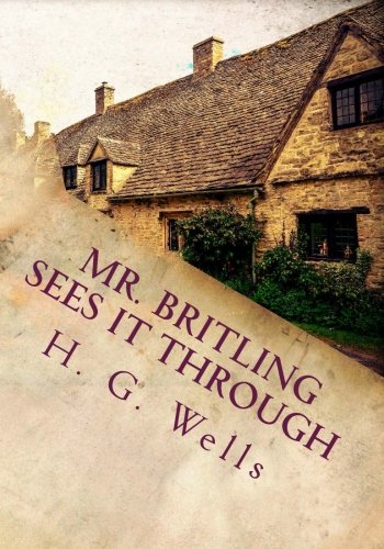 Mr. Britling Sees It Through