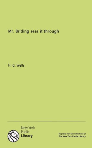 Mr. Britling sees it through