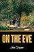 On the Eve