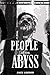 The People of the Abyss: With Classic Illustrations