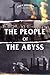 The People of the Abyss: with Original illustrations