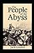The People of the Abyss Illustrated