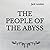 The People of the Abyss: Square Sized Edition