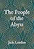 The People of the Abyss: Large Print