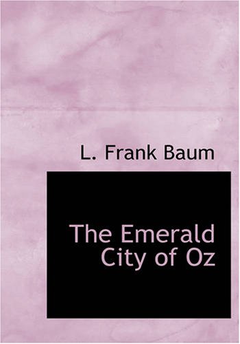 The Emerald City of Oz