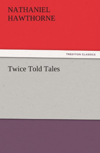 Twice Told Tales