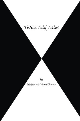 Twice-Told Tales