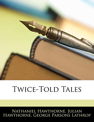 Twice-Told Tales