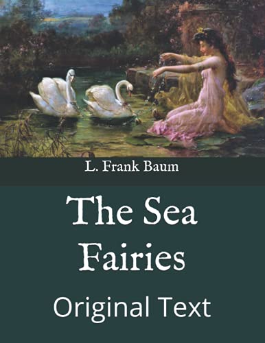 The Sea Fairies: Original Text