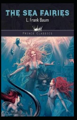 The Sea Fairies Illustrated
