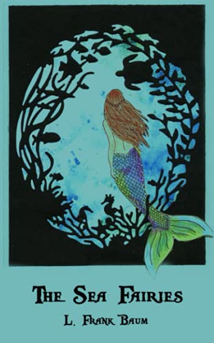 The Sea Fairies: World's Classics