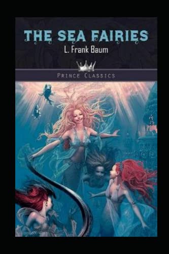 The Sea Fairies Illustrated
