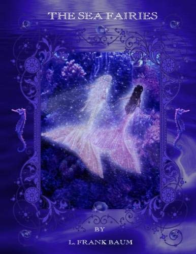 The Sea Fairies (Illustrated ) Paperback
