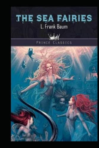 The Sea Fairies Illustrated
