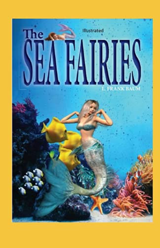 The Sea Fairies Illustrated