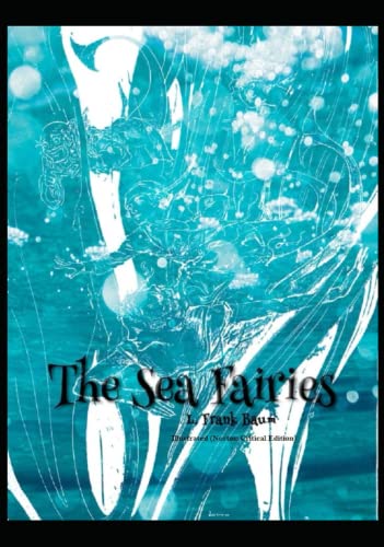 The Sea Fairies : Illustrated