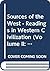 Sources of the West - Readings in Western Civilization (Volume II: From 1600 to the Present)