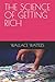 THE SCIENCE OF GETTING RICH