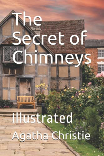 The Secret of Chimneys: Illustrated