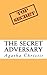 The Secret Adversary