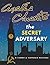 The Secret Adversary, Original 1922 Edition, Unabridged: A Tommy and Tuppence Adventure - Agatha Christie
