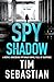 Spy Shadow (Cold War Collection)