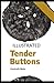 Tender Buttons Illustrated by Gertrude Stein